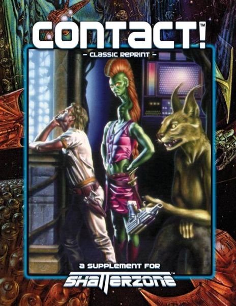 Cover for Dustin Browder · Contact! (Classic Reprint): a Supplement for Shatterzone (Pocketbok) (2013)