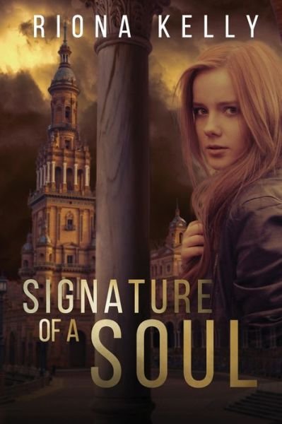 Cover for Riona Kelly · Signature of a Soul - American Rose Abroad (Pocketbok) (2021)