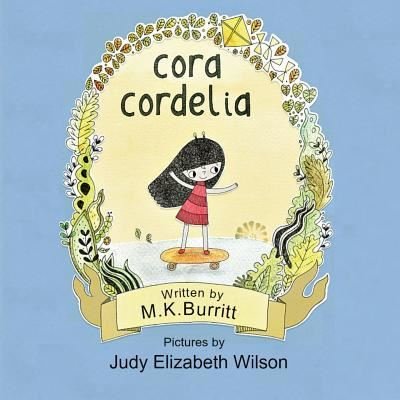 Cover for M K Burritt · Cora Cordelia (Paperback Book) (2018)