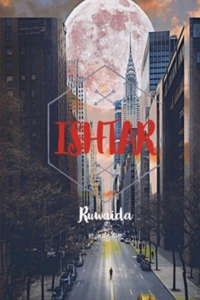 Cover for Ruwaida Abd · Ishtar (Taschenbuch) (2020)