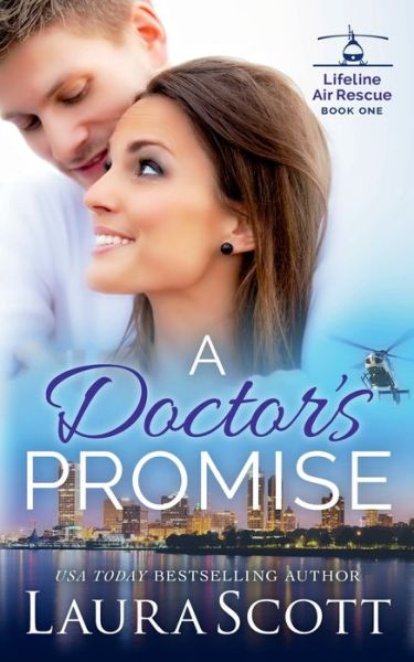 A Doctor's Promise - Laura Scott - Książki - Laura Scott - 9781949144123 - 13 października 2019