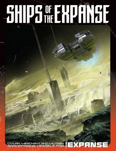 Ships of The Expanse - Keith Garrett - Books - Green Ronin Publishing - 9781949160123 - October 5, 2021