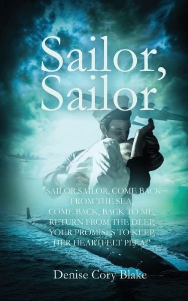 Cover for Denise Cory Blake · Sailor, Sailor (Paperback Book) (2018)