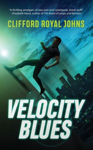 Cover for Clifford Royal Johns · Velocity Blues (Paperback Book) (2021)