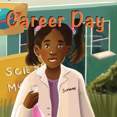 Cover for Dr Palmer · Career Day (Paperback Book) (2020)