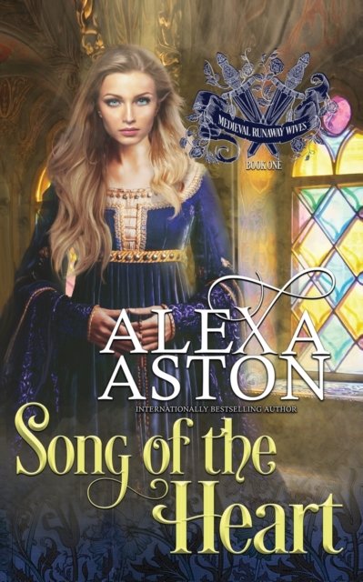 Cover for Alexa Aston · Song of the Heart (Pocketbok) (2020)