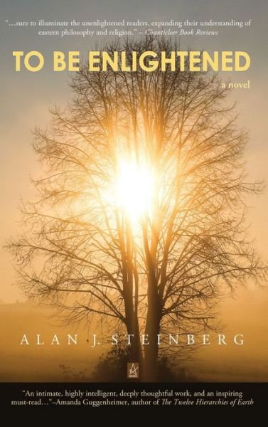 Cover for Alan J Steinberg · To Be Enlightened (Inbunden Bok) (2021)
