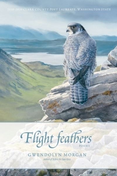 Cover for Gwendolyn Morgan · Flight Feathers (Paperback Book) (2022)