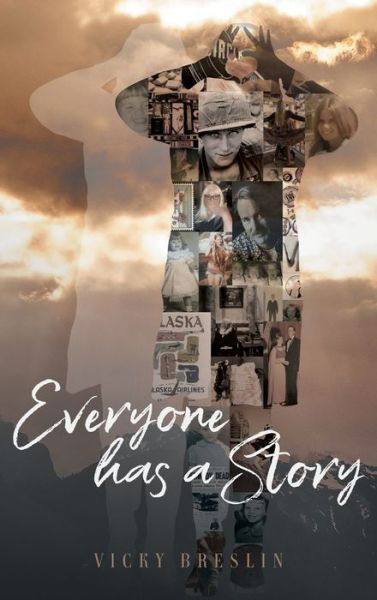 Cover for Vicky Breslin · Everyone has a Story (Hardcover Book) (2021)