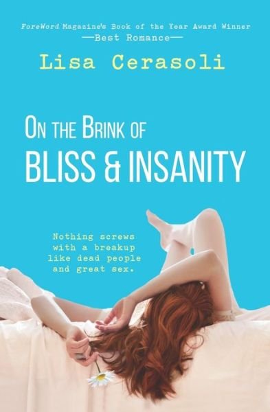 Cover for Lisa Cerasoli · On the Brink of Bliss and Insanity (Pocketbok) (2020)
