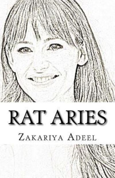 Cover for Zakariya Adeel · Rat Aries (Paperback Book) (2017)