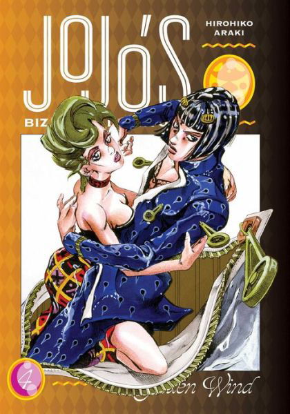 Hirohiko Araki · JoJo's Bizarre Adventure: Part 5--Golden Wind, Vol. 4 - JoJo's Bizarre Adventure: Part 5--Golden Wind (Gebundenes Buch) (2022)