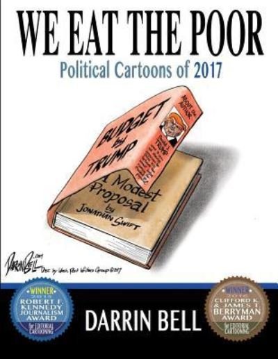 Cover for Darrin Bell · We Eat the Poor (Paperback Bog) (2017)