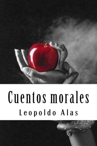 Cover for Leopoldo Alas · Cuentos Morales (Pocketbok) (2018)