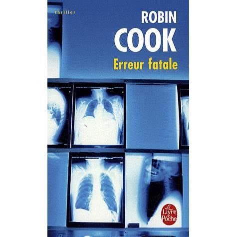 Cover for Cook · Erreur Fatale (Ldp Thrillers) (French Edition) (Paperback Bog) [French edition] (2009)