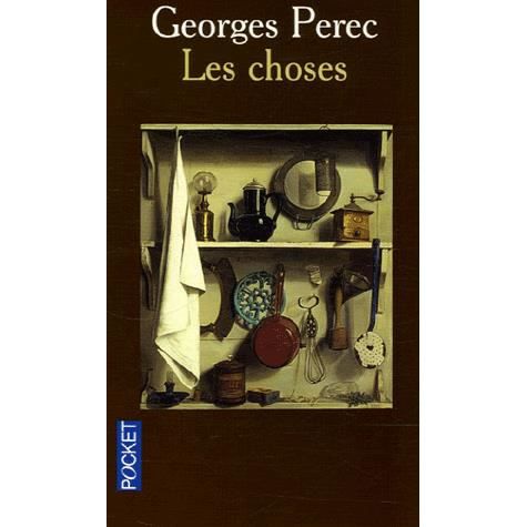 Les choses - Georges Perec - Livros - Pocket - 9782266170123 - 18 de outubro de 2006