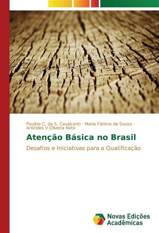 Cover for Cavalcanti · Atenção Básica no Brasil (Buch)