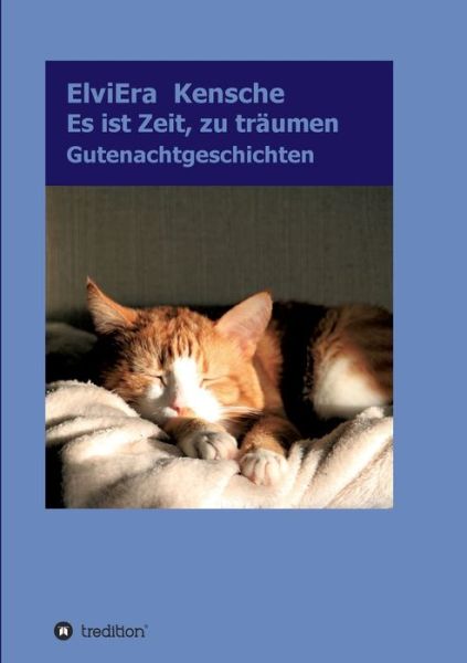 Cover for Kensche · Es ist Zeit, zu träumen (Bok) (2020)