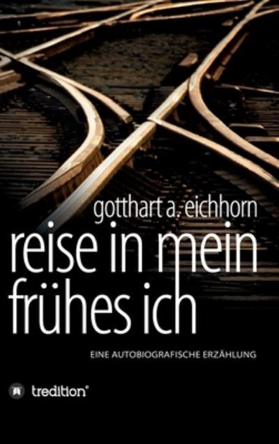 Cover for Eichhorn · Reise in mein frühes Ich (N/A) (2020)