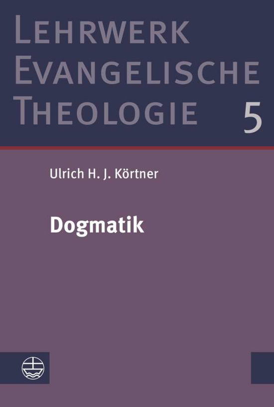 Cover for Körtner · Dogmatik (Book) (2020)