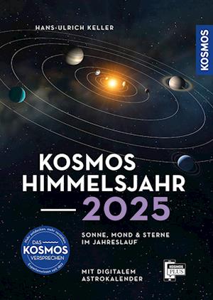 Hans-Ulrich Keller · Kosmos Himmelsjahr 2025 (Book) (2024)