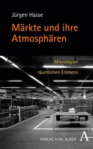 Cover for Hasse · Märkte und ihre Atmosphären (Bog) (2018)