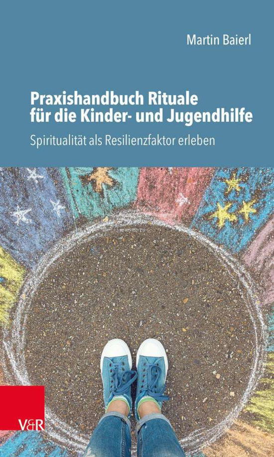 Cover for Martin Baierl · Praxishandbuch Rituale fur die Kinder- und Jugendhilfe: Spiritualitat als Resilienzfaktor erleben (Taschenbuch) (2020)