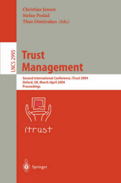 Cover for Christian Jensen · Trust Management: Second International Conference, iTrust 2004, Oxford, UK, March 29 - April 1, 2004, Proceedings - Lecture Notes in Computer Science (Paperback Book) [2004 edition] (2004)