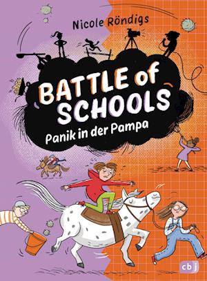 Cover for Nicole Röndigs · Battle of Schools – Panik in der Pampa (Book) (2024)