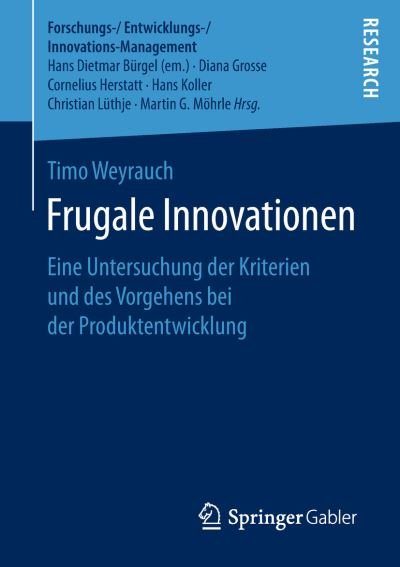 Frugale Innovationen - Weyrauch - Bøger -  - 9783658222123 - 5. juni 2018