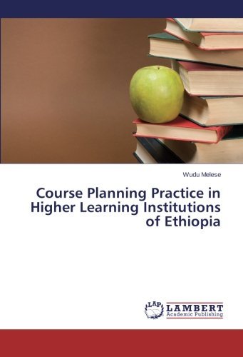 Cover for Wudu Melese · Course Planning Practice in Higher Learning Institutions of Ethiopia (Paperback Book) (2014)