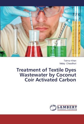 Cover for Malay Chaudhuri · Treatment of Textile Dyes Wastewater by Coconut Coir Activated Carbon (Pocketbok) (2014)