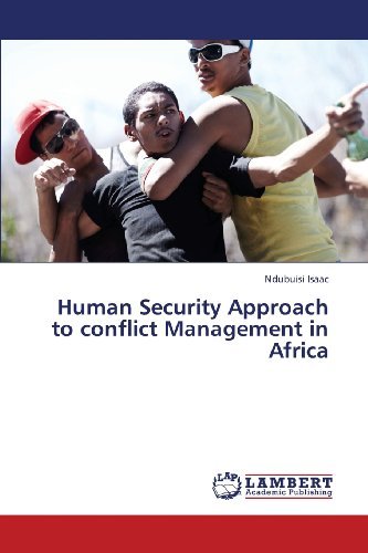 Cover for Ndubuisi Isaac · Human Security Approach to Conflict Management in Africa (Pocketbok) (2013)