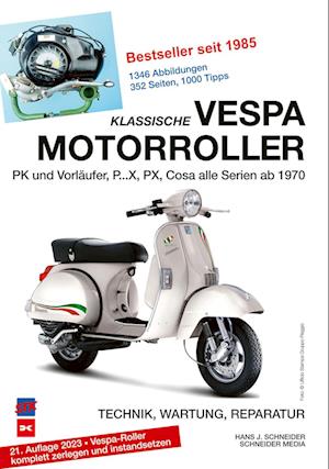 Cover for Hans J. Schneider · Klassische Vespa Motorroller (Book) (2023)