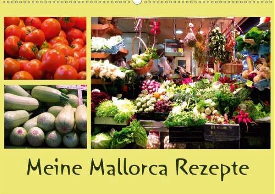 Cover for Dürr · Meine Mallorca Rezepte (Wandkalend (Book)