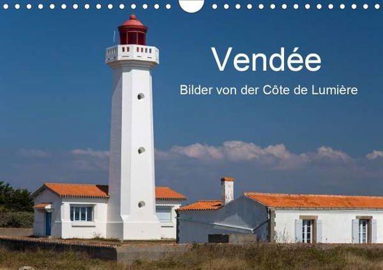 Vendée - Bilder von der Côte de - Benoît - Books -  - 9783672037123 - 