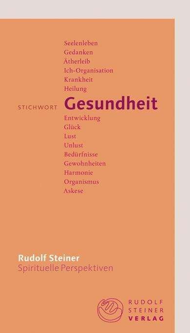 Cover for Steiner · Stichwort Gesundheit (Bok)