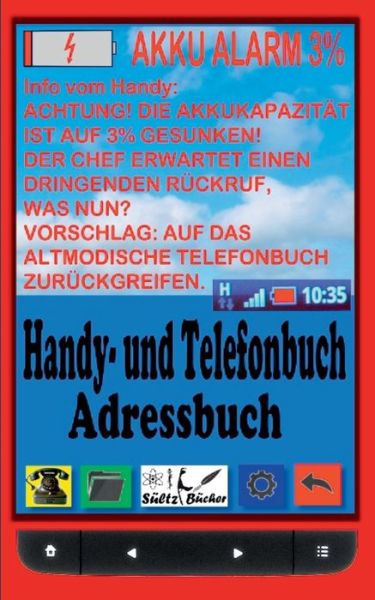 Handy- und Telefonbuch - Adressbu - Sültz - Książki -  - 9783743177123 - 18 stycznia 2017