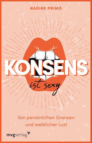 Cover for Nadine Primo · Konsens ist sexy (Buch) (2023)