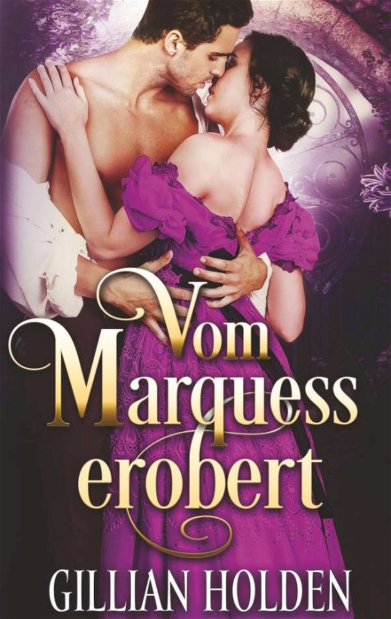 Cover for Holden · Vom Marquess erobert (Book)