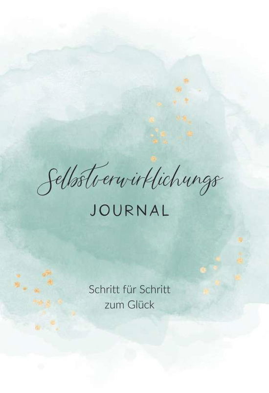 Cover for Laufer · Selbstverwirklichungs Journal (Book)