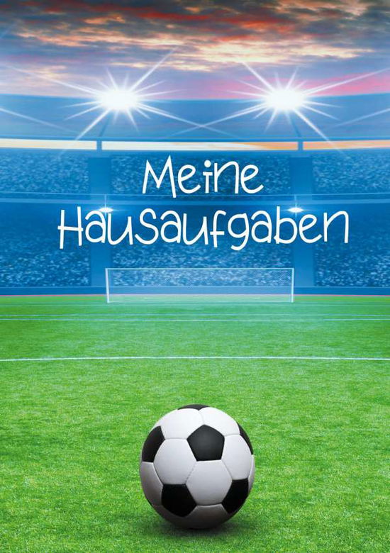 Cover for Manuela Badran · Meine Hausaufgaben: Fussball (Paperback Book) (2021)