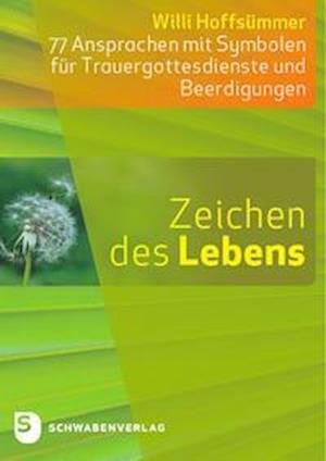 Cover for Willi Hoffsümmer · Zeichen des Lebens (Paperback Book) (2021)