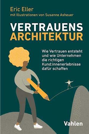 Cover for Eric Eller · VertrauensArchitektur (Paperback Book) (2022)