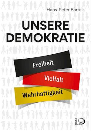 Cover for Hans-Peter Bartels · Unsere Demokratie (Paperback Book) (2021)