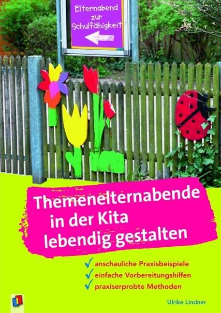 Themenelternabende in der Kita - Lindner - Kirjat -  - 9783834624123 - 