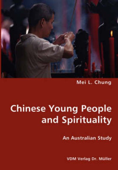 Cover for Mei L. Chung · Chinese Young People and Spirituality (Pocketbok) (2008)