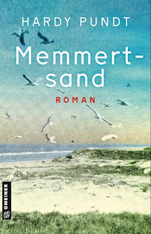 Cover for Hardy Pundt · Memmertsand (Book) (2024)