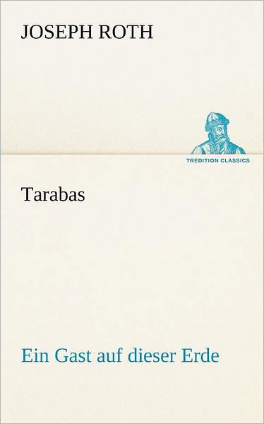 Cover for Roth · Tarabas (Bok) [German edition] (2013)