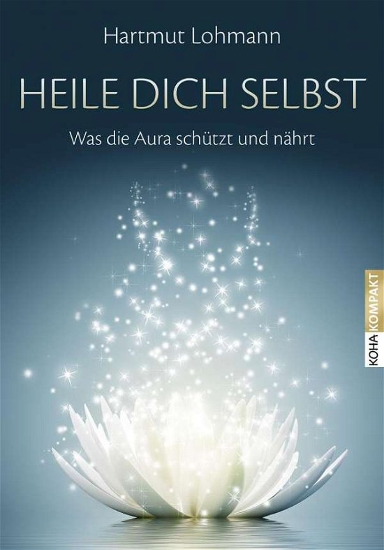 Cover for Lohmann · Heile dich selbst (Bok)